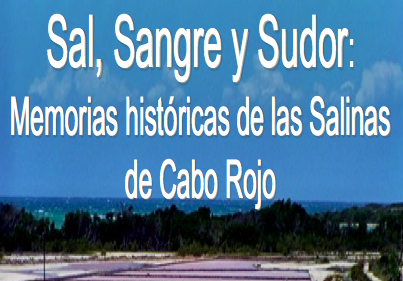 “Sal, Sangre y Sudor”: Genealogia de Familias Salineras